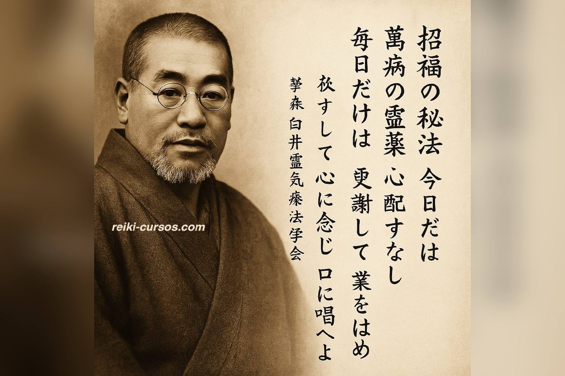 Mikao Usui, fundador del Reiki, junto a los cinco principios (gokai) en caligrafía japonesa
